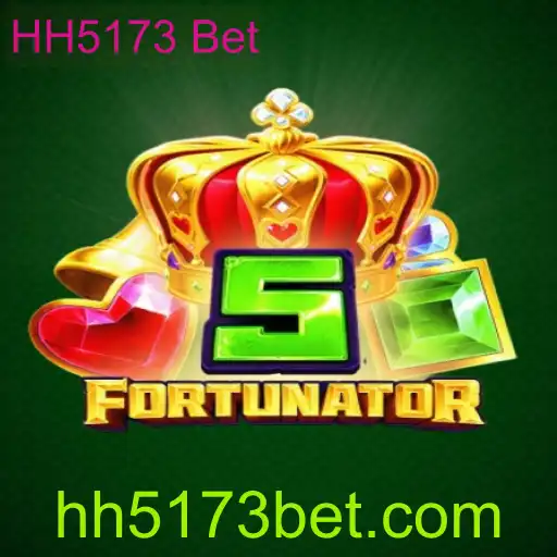Descubra o Mundo Emocionante de 5Fortunator com HH5173 Bet