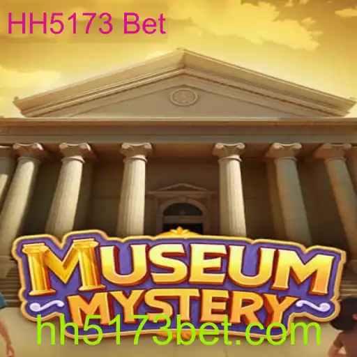 MuseumMystery: Desvendando Segredos com HH5173 Bet